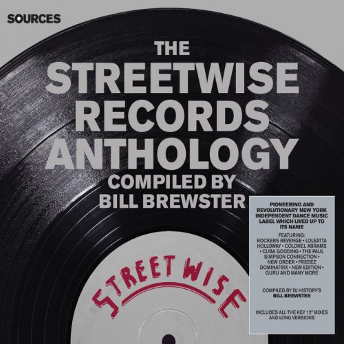 Bill Brewster - Sources: The Streetwise Records Anthology (2015)