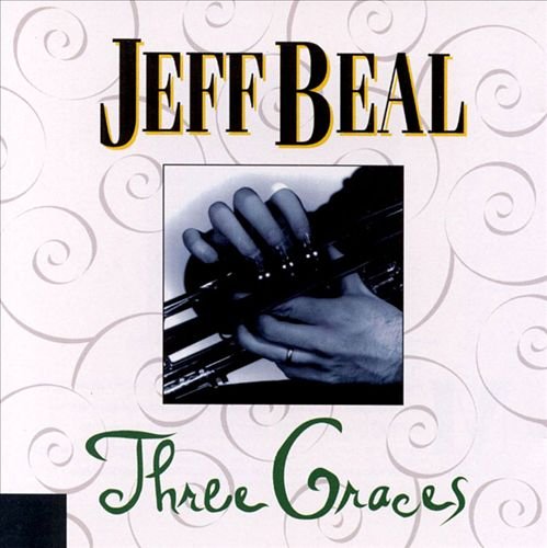 Jeff Beal - Three Graces (1993)