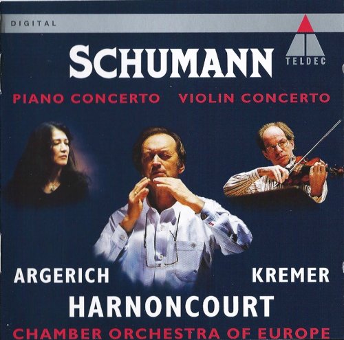 Martha Argerich, Gidon Kremer, Nikolaus Harnoncourt - Schumann: Piano & Violin Concertos (1994)