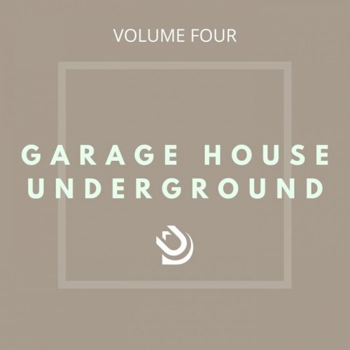 VA - Garage House Underground (Vol. 4) (2021)