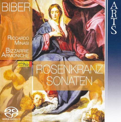 Riccardo Minasi, Bizzarrie Armoniche - Biber: Rosenkranz Sonaten (2008) [SACD]