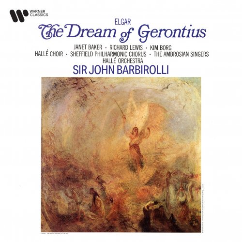 Hallé Orchestra & Sir John Barbirolli - Elgar: The Dream of Gerontius, Op. 38 (Remastered) (2021) [Hi-Res]