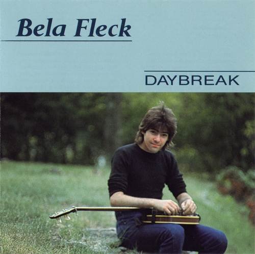 Bela Fleck - Daybreak (1987)