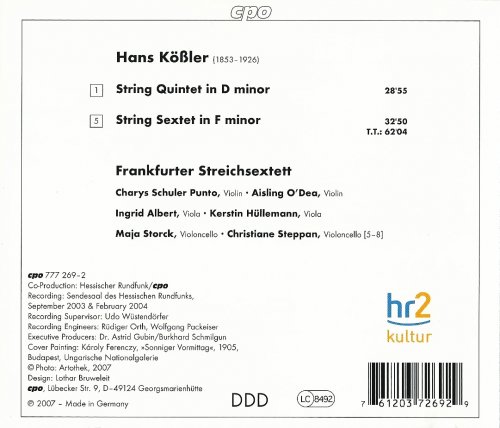 Frankfurter Streichsextet - Hans Kössler: String Quintet, String Sextet (2007)