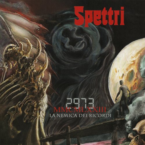 Spettri - 2973 Lа Nеmicа dеi Riсоrdi (2015)