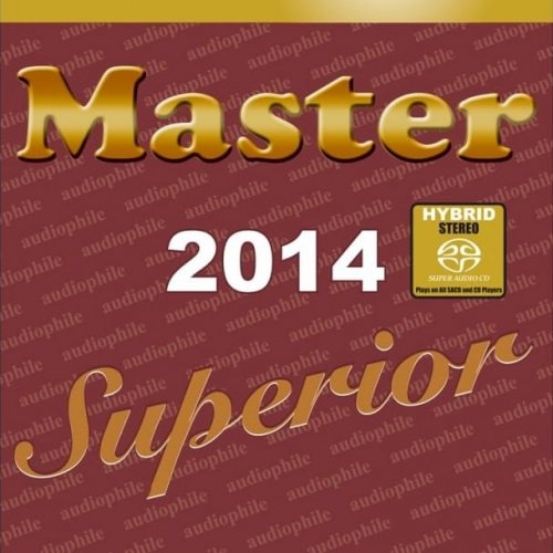 VA - Master Superior Audiophile 2014 (2014) [SACD]