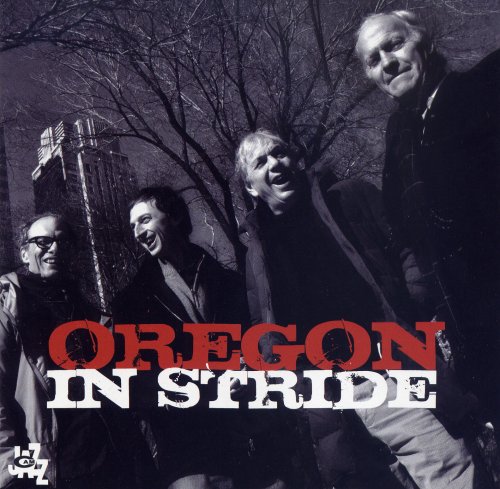 Oregon - In Stride (2010) FLAC