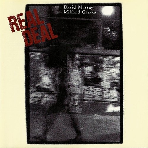 David Murray & Milford Graves - Real Deal (1992)