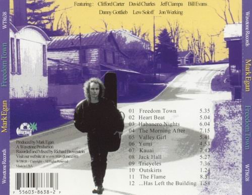 Mark Egan - Freedom Town (2001)
