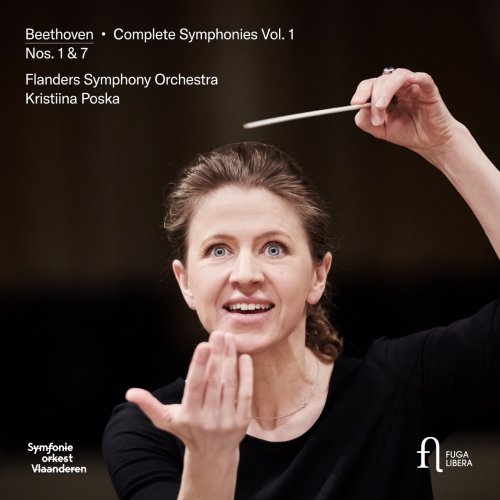 Flanders Symphony Orchestra & Kristiina Poska - Beethoven: Symphonies No. 1 & 7 (Complete Symphonies, Vol. 1) (2021) [Hi-Res]