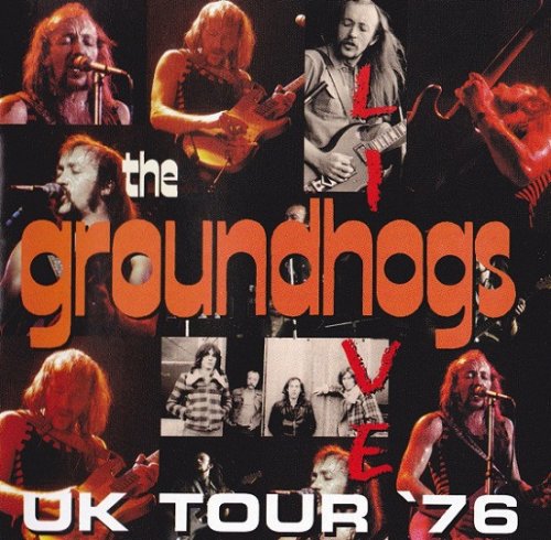 The Groundhogs - Live UK Tour '76 (2004)