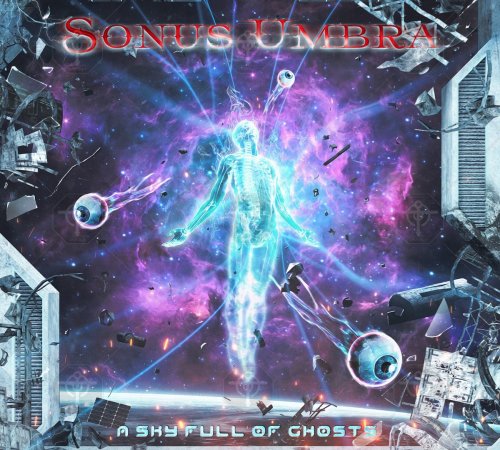 Sonus Umbra - A Sky Full of Ghosts (2020)