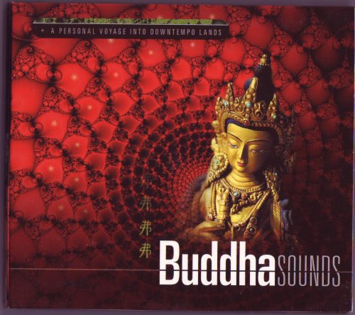 VA - Buddha Sounds vol.1 - A Personal Voyage Into Downtempo Lands (2002)