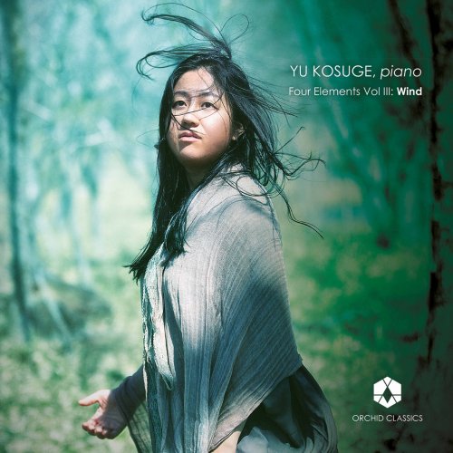 Yu Kosuge - Four Elements, Vol. 3: Wind (2021) [Hi-Res]