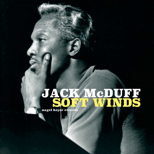 Jack McDuff - Soft Winds (2018)