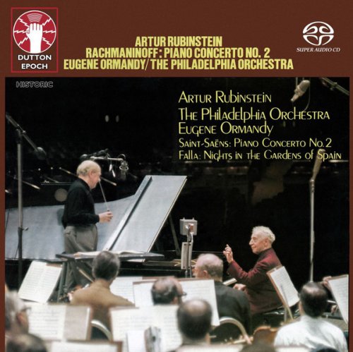Arthur Rubinstein, Eugene Ormandy - Rachmaninov, Saint-Saëns, De Falla (1970-73) [2017 SACD]