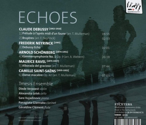 Tmesis Ensemble - Debussy & Neyrinck & Schönberg & Ravel & Saint-Saëns: Echoes (2019)