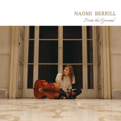 Naomi Berrill - From the Ground (2019)