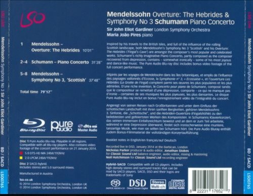 John Eliot Gardiner, Maria Joao Pires - Mendelssohn: Symphony No 3, Schumann: Piano Concerto (2014) [SACD]