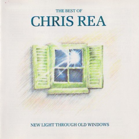 Chris Rea - New Light Through Old Windows: The Best Of Chris Rea (1988)