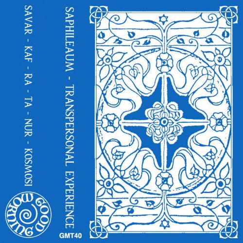 Saphileaum - Transpersonal Experience (2021)