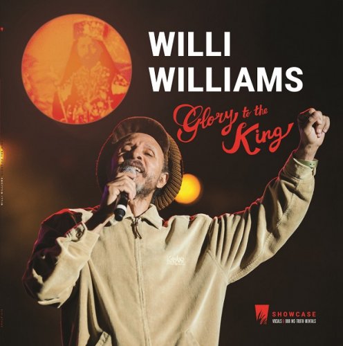 Willi Williams - Glory To The King (2020)