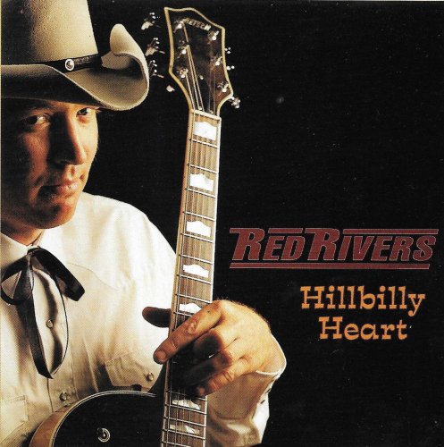 Red Rivers - Hillbilly Heart (1997)