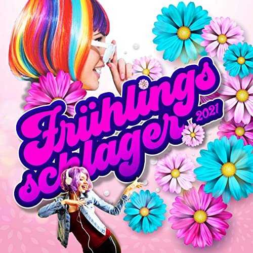 VA - Frühlingsschlager 2021 (2021)