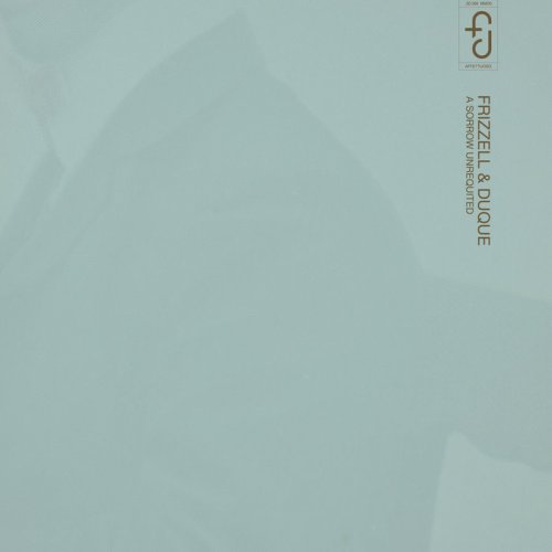 City Of Dawn & zakè (扎克) - Frizzell & Duque: A Sorrow Unrequited (2021)