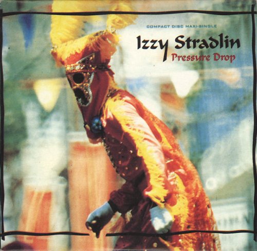 Izzy Stradlin - Pressure Drop (1992)