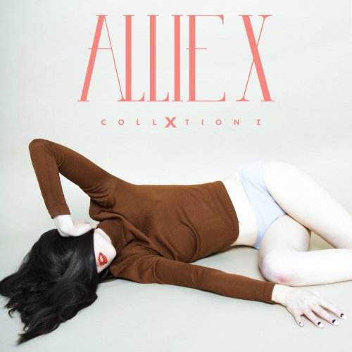Allie X - COLLXTION I (Deluxe) (2015)