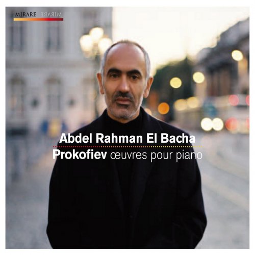 Abdel Rahman El Bacha - Prokofiev: Oeuvres pour piano (2012) [Hi-Res]