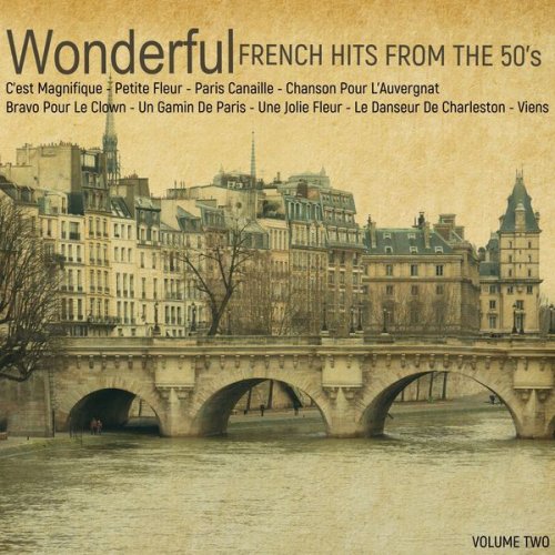 VA - Wonderful French Hits from the 50's, Volume 2 (2021)