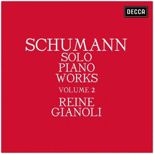Reine Gianoli - Schumann: Solo Piano Works - Volume 2 (2021)