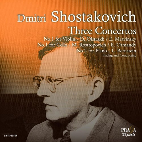 Rostropovich / Bernstein / Oistrakh - Dmitri Shostakovich: Three Concertos (2013) [SACD]