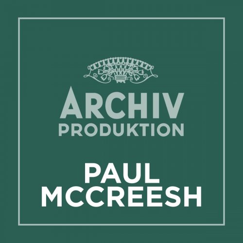 Paul McCreesh - Archiv Produktion - Paul McCreesh (2021)