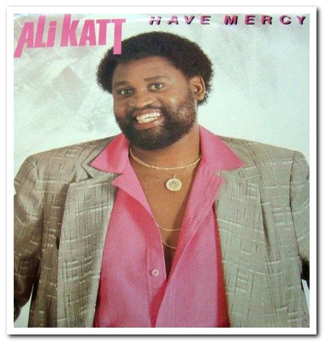 Ali Katt - Have Mercy (1987)