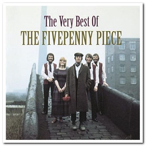 The Fivepenny Piece - The Very Best Of The Fivepenny Piece (1998)