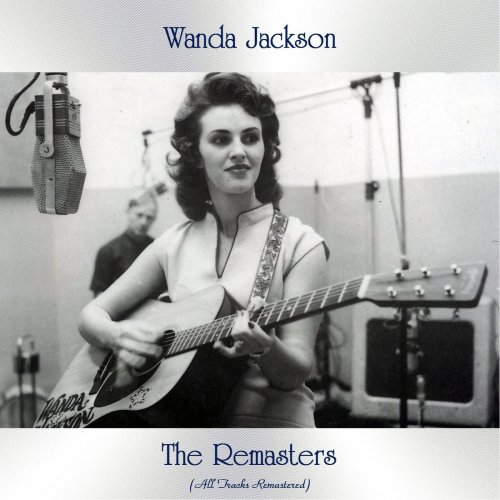 Wanda Jackson - The Remasters (All Tracks Remastered) (2021)
