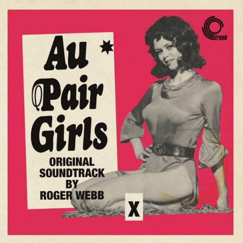 Roger Webb - Au Pair Girls (Original Soundtrack) (2021) [Hi-Res]