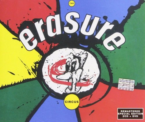 Erasure - The Circus (Remastered Deluxe Edition) (2011)