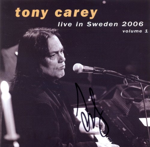 Tony Carey - Live In Sweden 2006, Volume 1 (2006)