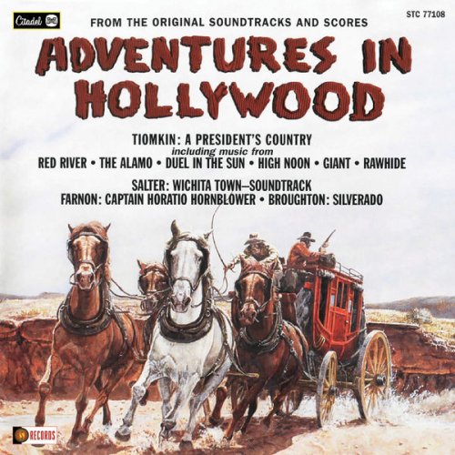 Various Artists - Adventures In Hollywood (From The Original Soundtracks And Scores) (1996/2021) [Hi-Res]