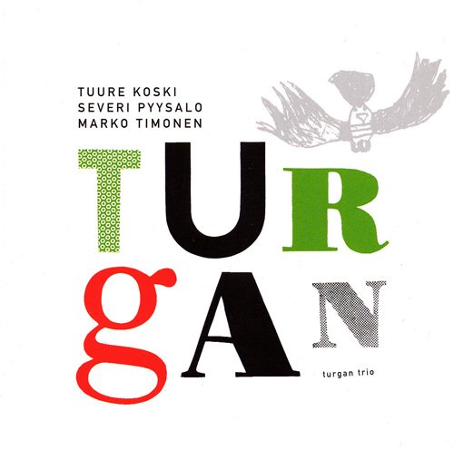 Turgan Trio - Turgan (2004)