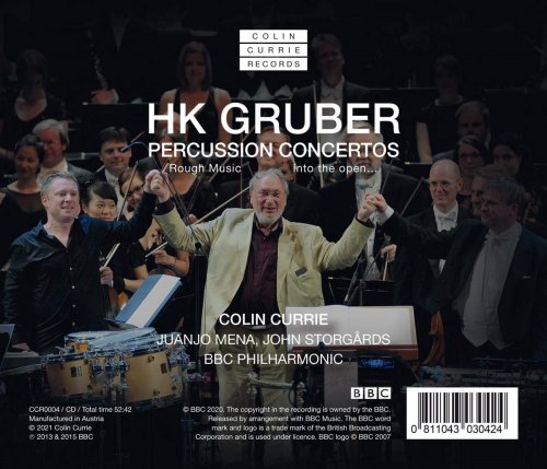 Juanjo Mena, BBC Philharmonic & Colin Currie - HK Gruber: Percussion Concertos (2021) [Hi-Res]
