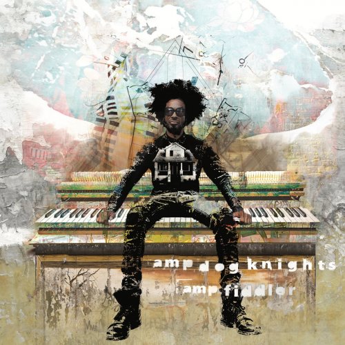 Amp Fiddler - Amp Dog Knights (2017)