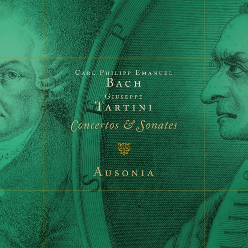 Mira Glodeanu, Frédérick Haas, Ausonia - Carl Philipp Emanuel Bach, Giuseppe Tartini: Concertos & Sonates (2021) [Hi-Res]