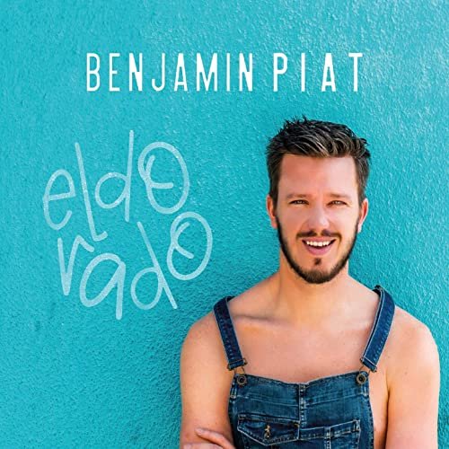 Benjamin Piat - Eldorado (2021) Hi-Res