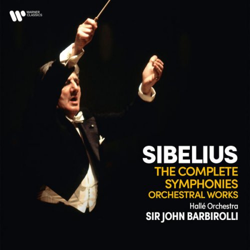 Hallé Orchestra & Sir John Barbirolli - Sibelius: The Complete Symphonies & Orchestral Works (Remastered) (2021) [Hi-Res]