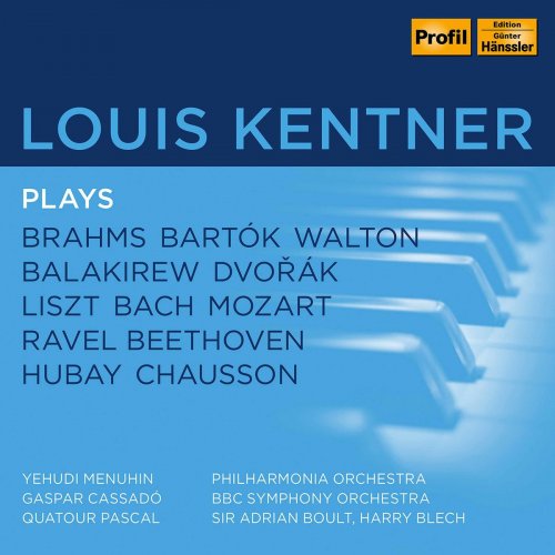 Louis Kentner - Louis Kentner plays Brahms, Bartok, Walton, Balakirew, Dvorak et al (2021)